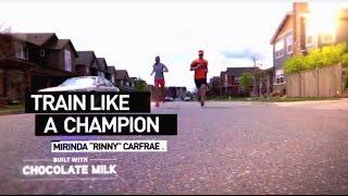 BUILT WITH CHOCOLATE MILK’s Mirinda “Rinny” Carfrae in Universal Sports’ Train Like a Champion