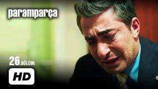 Paramparça 26. Bölüm "Seni Affetmeyeceğim Baba"