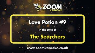 The Searchers - Love Potion #9 - Karaoke Version from Zoom Karaoke