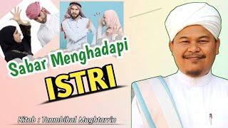 Abi MUDI || Kesabaran Menghadapi Istri