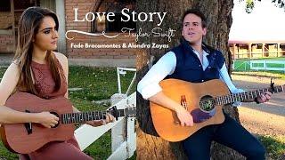 Love Story - Taylor Swift (Fede Bracamontes & Alondra Zayas) Cover