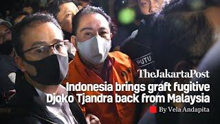 Indonesia brings graft fugitive Djoko Tjandra back from Malaysia