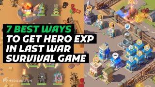 Last War Survival Game: 7 Best Ways to Get Hero EXP