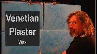 Talking Venetian plaster wax, the different type of wax, soaps and sealers from Firmolux