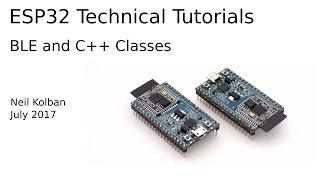 ESP32 Technical Tutorials: BLE and C++