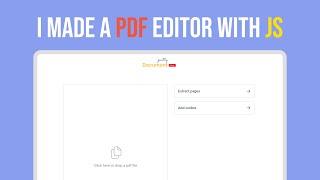 I made a PDF editor using only Javascript