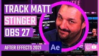 OBS 27 - Einfache Track Matt Stinger erstellen in After Effects