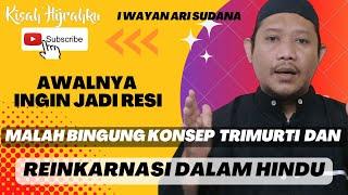 Kisah Mualaf| I Wayan Ari Sudana, Sakit Jantung sembuh dg Kalimat La Ilaha Illallah lalu masuk Islam