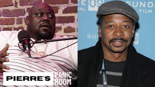 Faizon Love Explains Why He Thinks Robert Townsend Is A "B*tch" | Pierre's Panic Room