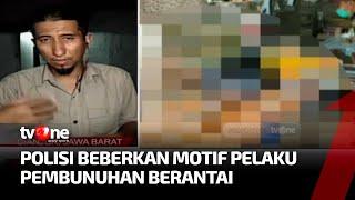 Motif Supranatural di Balik Pembunuhan Berantai Bekasi Cianjur | Kabar Utama tvOne