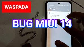 Inilah Bug MIUI 14 yang saya temui