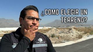 Cómo elegir un terreno