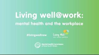 Living well@work: teaser