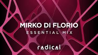 MIRKO DI FLORIO for RADICAL -  Essential Mix S2 #005