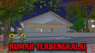 RUMAH TERBENGKALAI || HORROR MOVIE SAKURA SCHOOL SIMULATOR