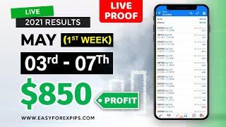 Live proof of 3rd - 7th May RESULTS  Easy Forex Pips