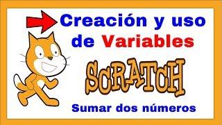 ⭐Como usar VARIABLES en Scratch 3.0 | Sumar 2 números