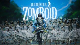 zombiezombiezombie【Project Zomboid】【NIJISANJI EN | Sonny Brisko】