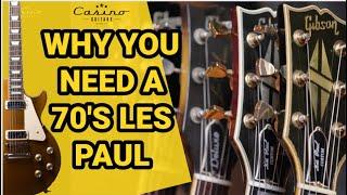 Why you need a 70's Les Paul