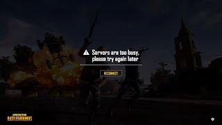 PUBG 1.0 How to fix Servers are too busy, Please try again later