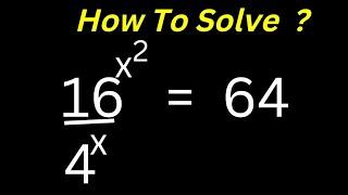 Solving Nice Exponential Equation 16^X^2/4^X=64 @olustat Math Class...