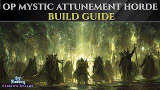 OP MYSTIC ATTUNEMENT HORDE Build Guide - AGE OF WONDERS 4