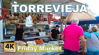 Friday Market - Torrevieja | Costa Blanca - Walking tour 2024 [4k 60fps]