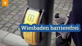  Wiesbaden barrierefrei / Landeshauptstadt Wiesbaden