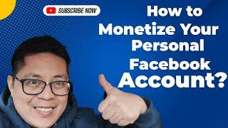 How to Monetize Your Personal Facebook Account