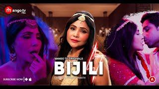 BIJLI | Mango Tv Originals | Official Trailer | Streaming Exclusively Only on Mango Tv app