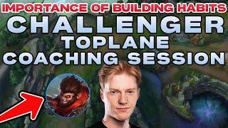 League Coaching Challenger Top | Building Habits | Lane Fundamentals