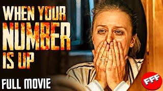 WHEN YOUR NUMBER IS UP | Full THRILLER HORROR Movie HD