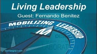 Living Leadership Fernando Benitez