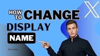 How To Change Twitter (X) Display Name | iOS & Android