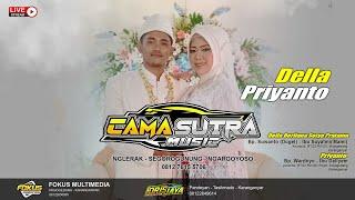 LIVE PERNIKAHAN :DELLA - PRIYANTO //CAMA SUTRA MUSIC//IDRIS JAYA AUDIO//FOKUS MULTIMEDIA