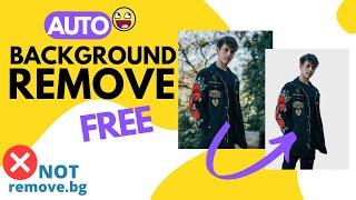 FREE Auto BACKGROUND REMOVER Online | in Hindi