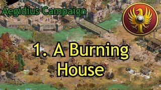 1. A Burning House | Aegidius | AoE2: DE Custom Campaign
