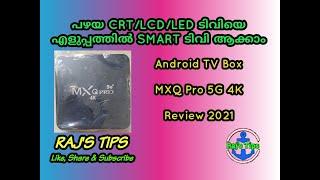 MXQ Pro 5G 4K Android TV Box | Malayalam Review | Best Android Box with low price | @RajsTips