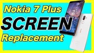 Nokia 7 Plus SCREEN Replacement