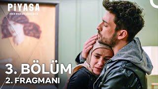 Piyasa 3. Bölüm 2. Fragmanı | ''Ben Münevver'i Seviyorum!''