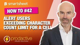 Smartsheet demo to alert users when they exceed the character count limit for a cell