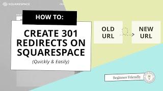 301 Redirects Squarespace: Easily Set Up 301 Redirects on Squarespace(2020)