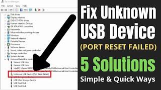 How To Fix Unknown USB Device Port Reset Failed Error in Windows 10/8/7 | Simple Tutorial