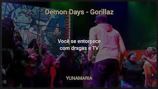 DEMON DAYS - @Gorillaz [TRADUÇÃO EM PORTUGUÊS BR] | YunaMaria