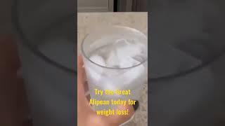 Try the Great Alipean today for weight loss 100%