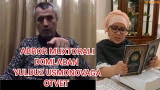 Abror Muxtor Ali domladan Yulduz Usmonova otvet