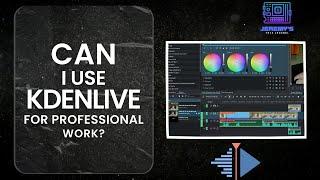 Can a professional editor use Kdenlive?