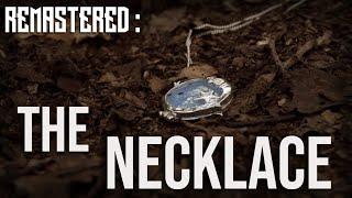 The Necklace (2019) | Short Film - REMASTERED