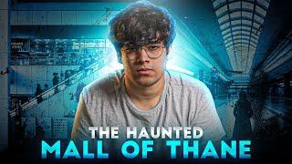 The haunted mall of thane | Horror story in hindi | Amaan parkar |