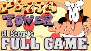Pizza Tower All Secrets | Full Game (no commentary)